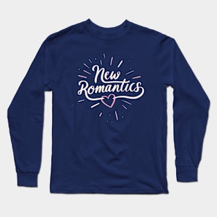 New Romantics Exploding Hearts 1989 Long Sleeve T-Shirt